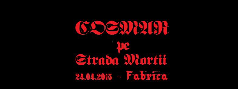 „Cosmar pe Strada Mortii”, in Club Fabrica, pe data de 24 aprilie 2015